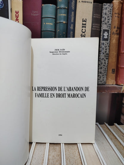 Said - La répression de l'abandon de famille en droit marocain
