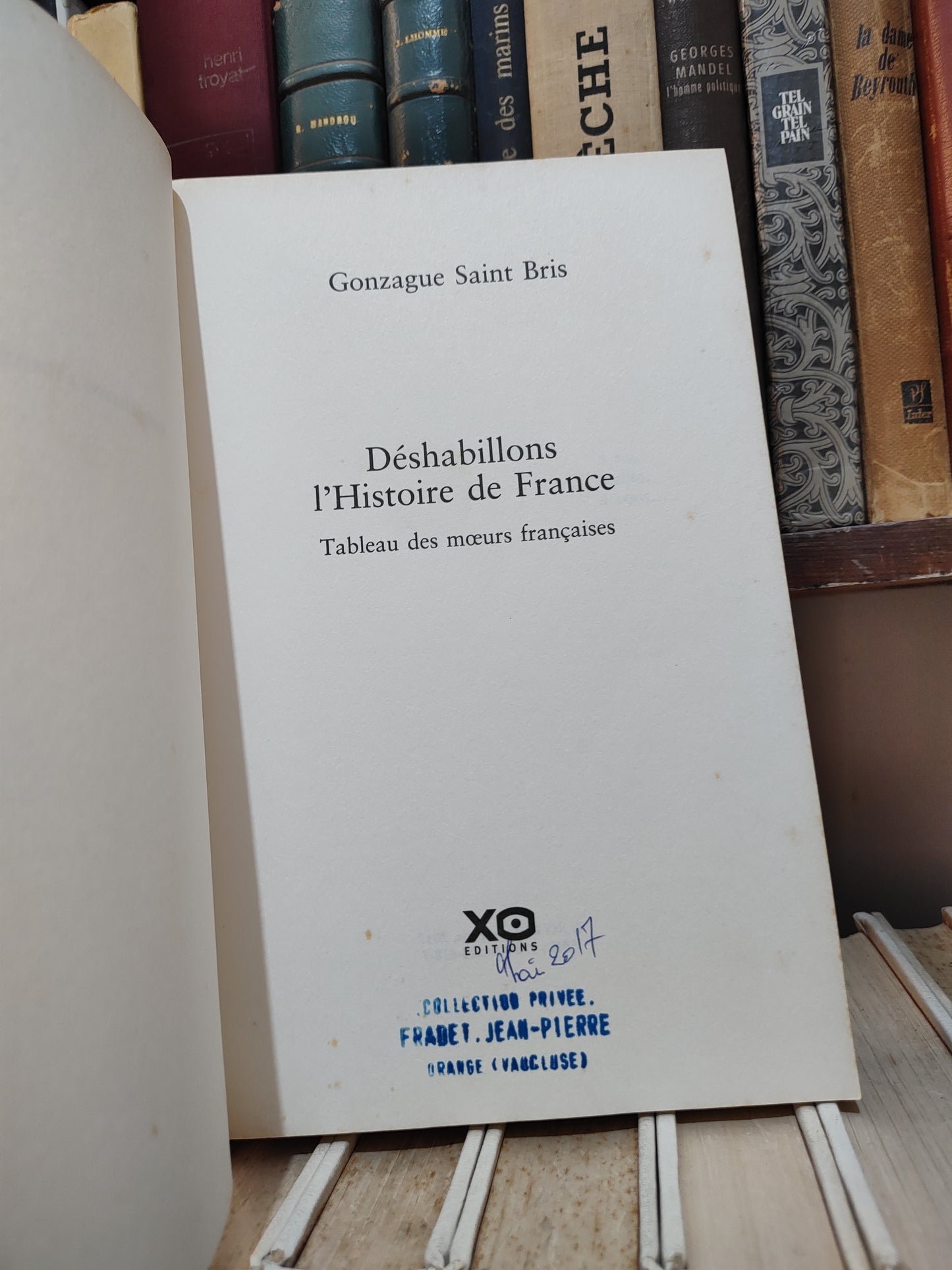 Saint Bris - Déshabillions l'histoire de France