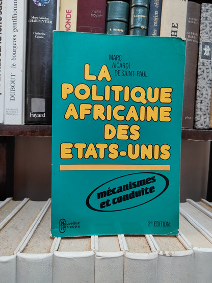 Saint Paul - La politique africaine des Etats-Unis