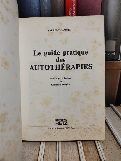 Samuel - Le guide pratique des autothérapies psychologique
