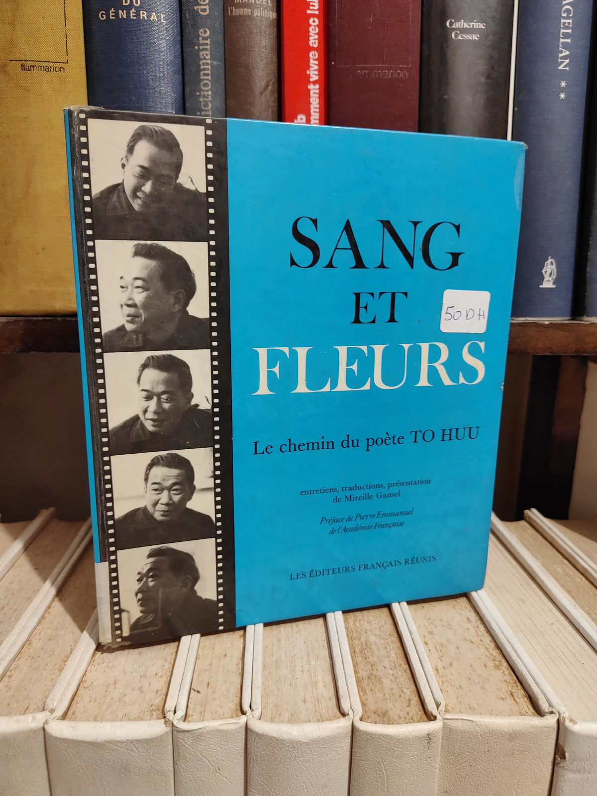 Sang et fleurs le chemin du poète Ro Huu