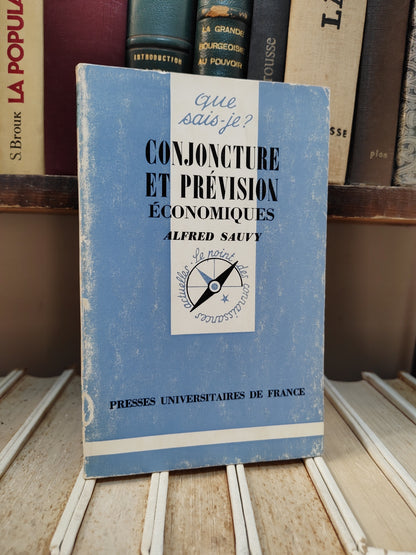 Sauvy - Conjoncture et prévision économiques ; que sais-je