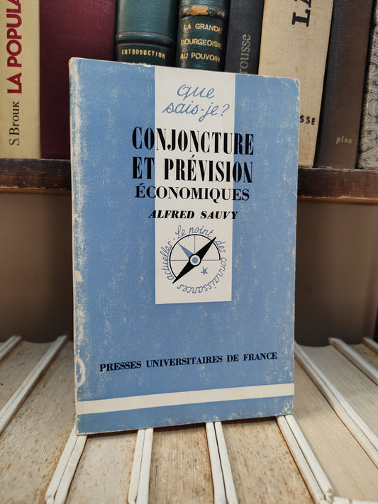 Sauvy - Conjoncture et prévision économiques ; que sais-je
