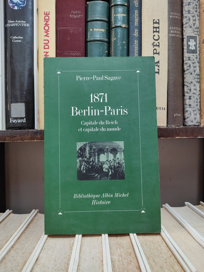 Savage - 1971 Berlin-Paris : Capitale du Reich et capitale du monde