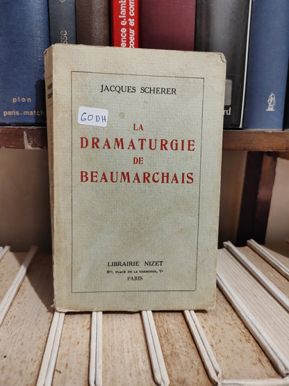 Scherer - La dramaturgie de Beaumarchais