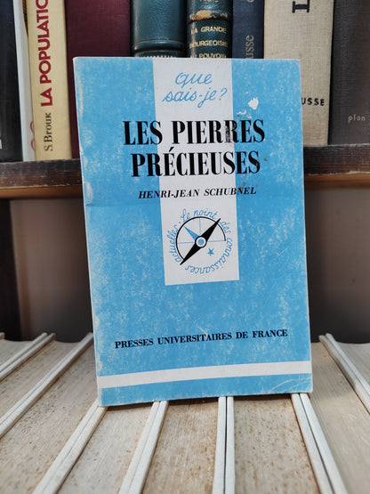 Schubnel - Les pierres précieuses