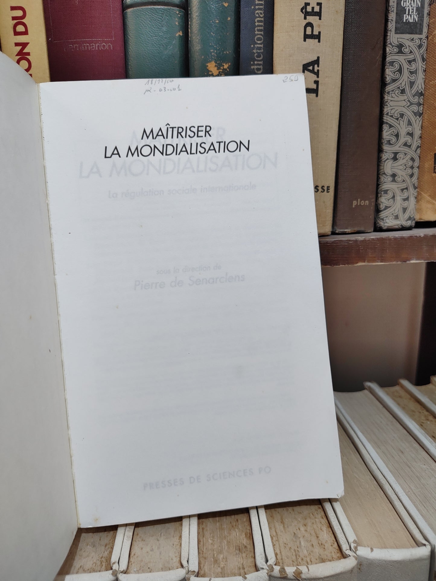 Senarclens - Maitriser la mondialisation ; La régulation sociale internationale