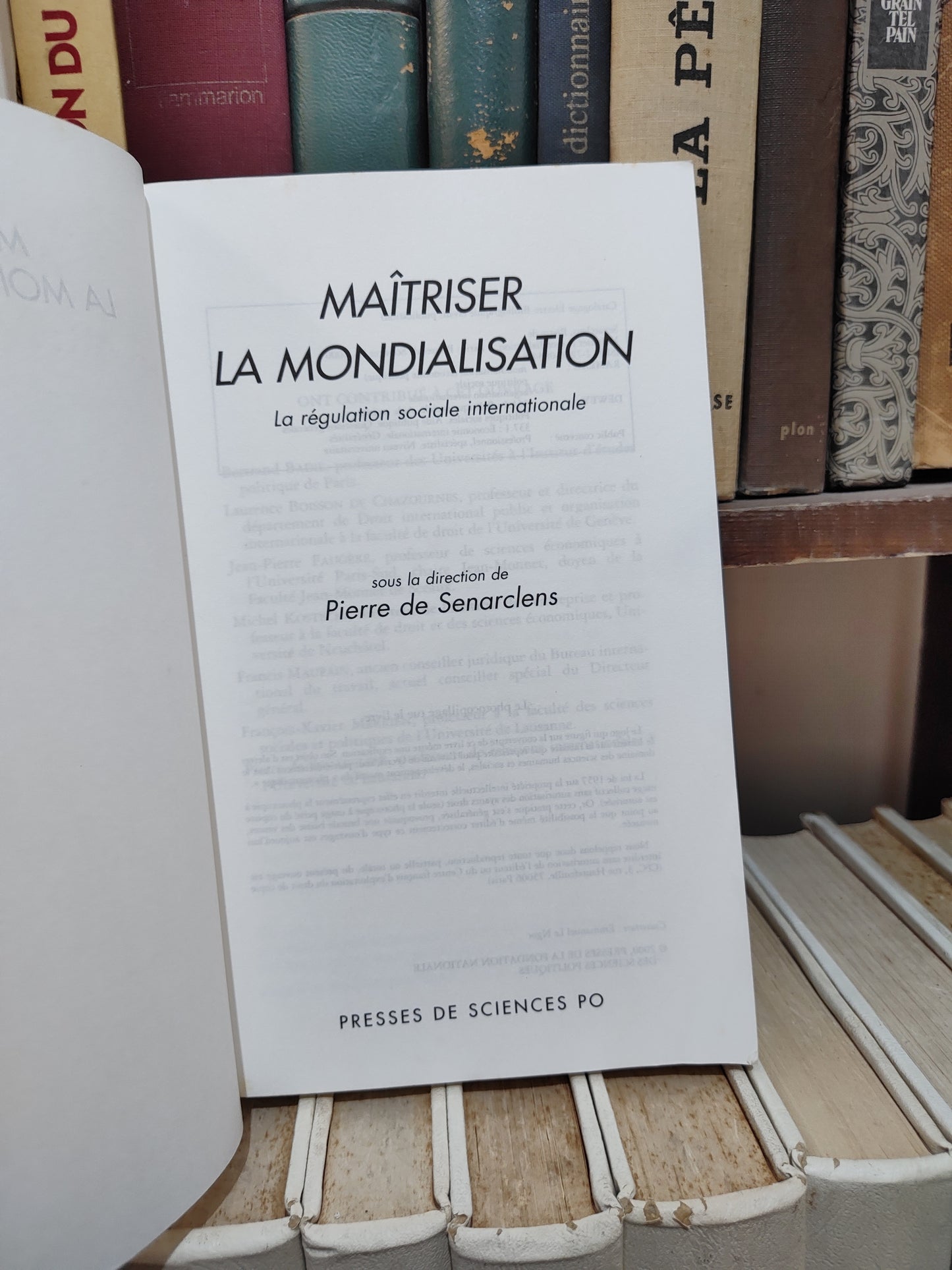 Senarclens - Maitriser la mondialisation ; La régulation sociale internationale
