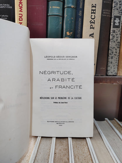 Senghor - Negritude arabite et francite
