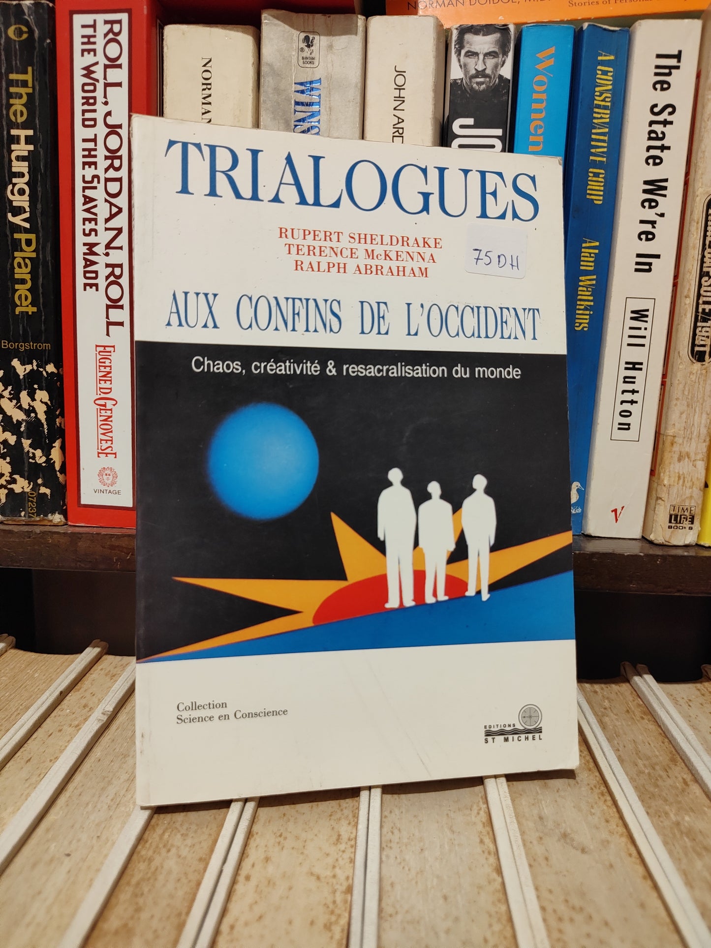 Sheldrake - Trialogues aux confins de l'occident