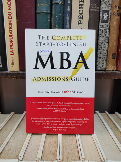 Shinewald - The complete start to finish MBA