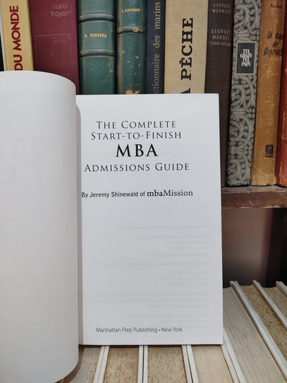 Shinewald - The complete start to finish MBA