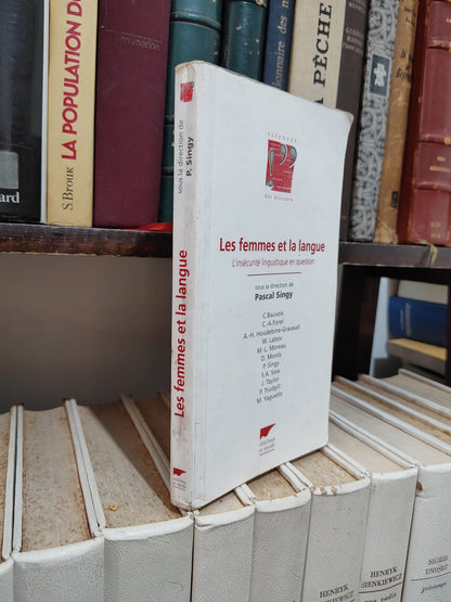 Singy - Les femmes et la langue ; L'insécurité linguistique en question