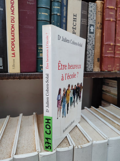 Solal - Être heureux à l'école