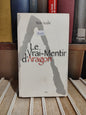 Soulié - Le vrai-Mentir d'Aragon