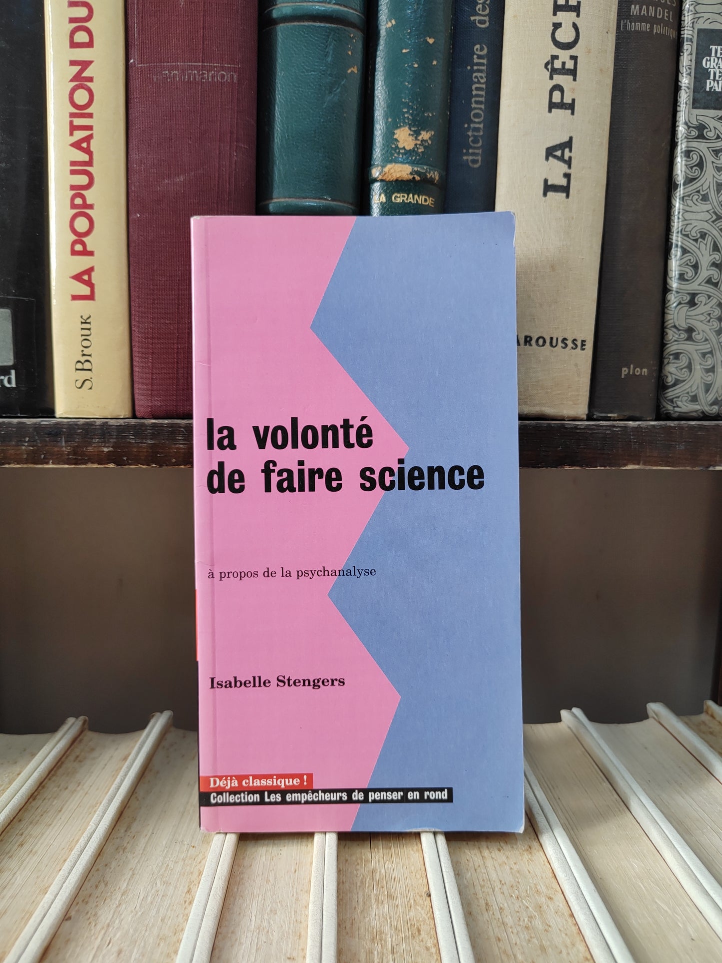 Stengers - La volonté de faire science : à propos de la psychanalyse