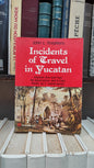 Stephens - Incidents of travel in youcatan