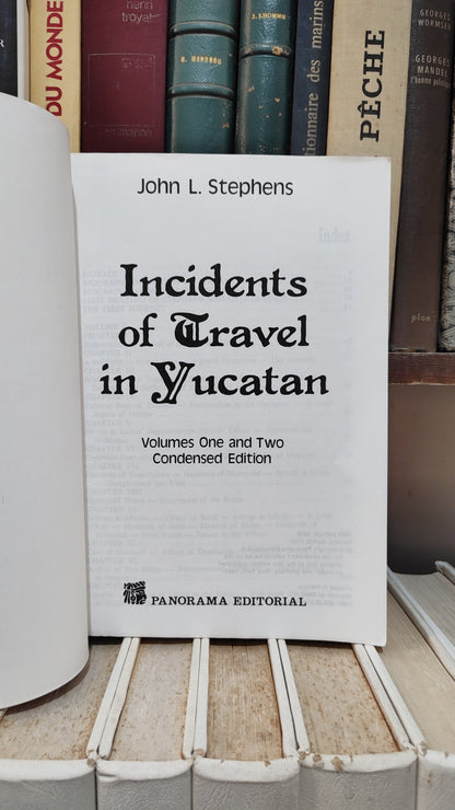 Stephens - Incidents of travel in youcatan