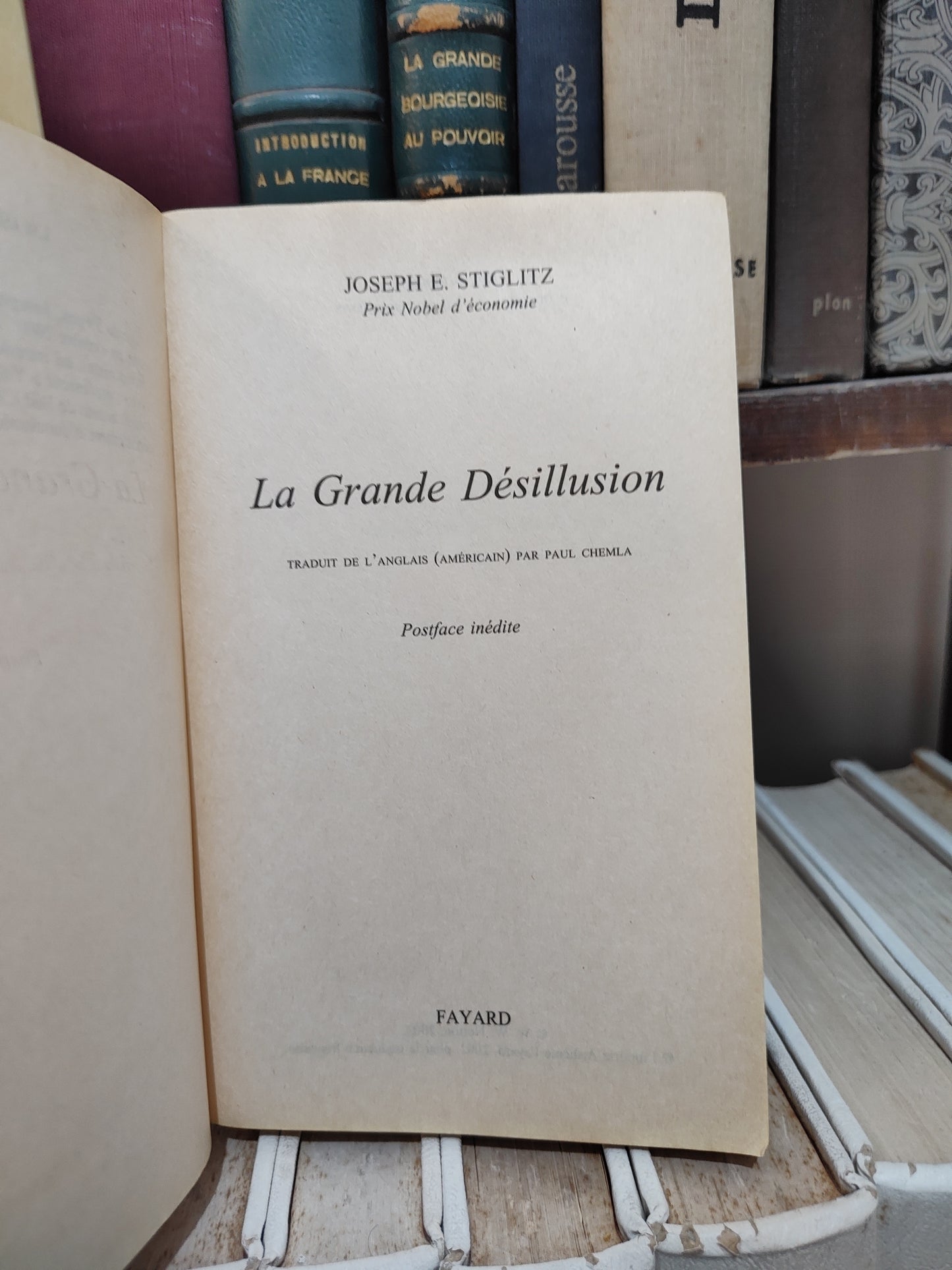 Stiglitz - La grande désillusion