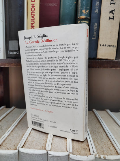 Stiglitz - La grande désillusion