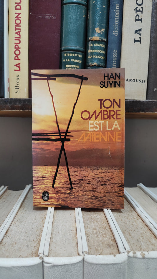 Suyin - Ton ombre est la mienne