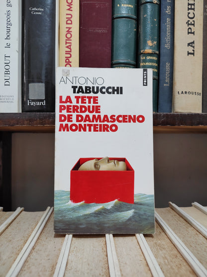Tabucchi - La tête perdue de Damasceno Monteiro