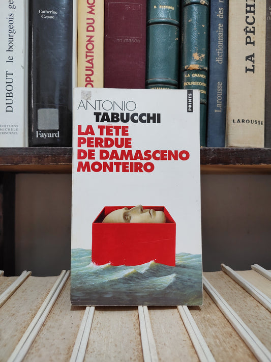 Tabucchi - La tête perdue de Damasceno Monteiro