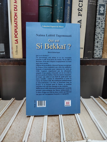 Tagemouati - Qui est Si Bekkai