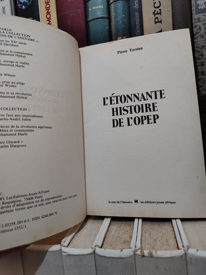 Terzain - - L'étonnante histoire de l'OPEP
