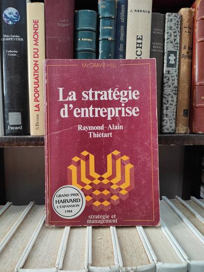 Thiétart - La stratégie d'entreprise