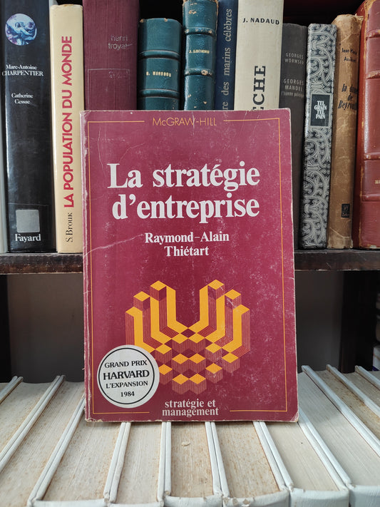Thiétart - La stratégie d'entreprise