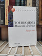 Tourisme 2 : Moments de lieux
