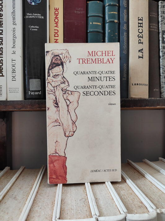 Tremblay - Quarante-quatre minutes quarante quatre secondes