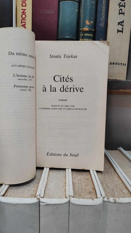 Tsirkas - Cités à la dérive