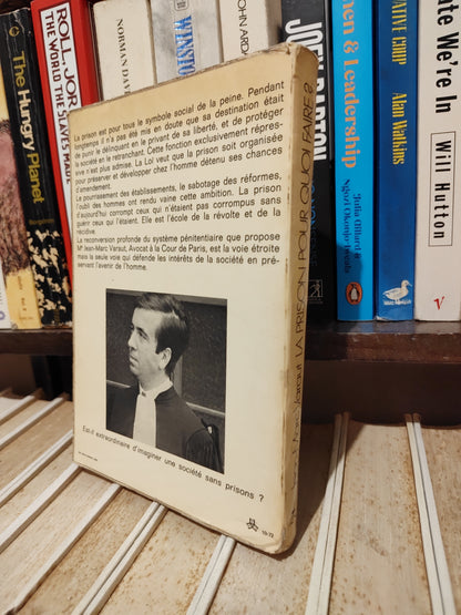 Varaut - La prison pour quoi faire ?