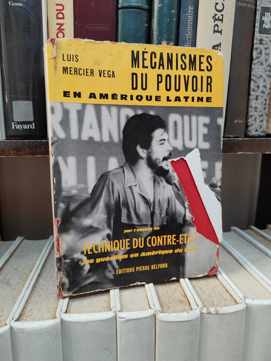 Vega - Mécanismes du pouvoir en Amérique Latine
