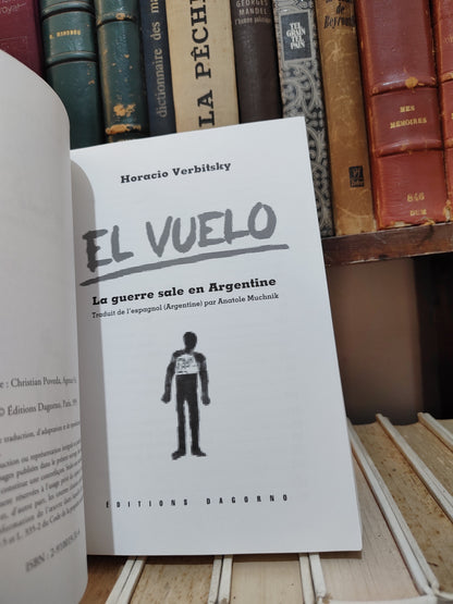 Verbitsky - Le vuelo : La guerre sale en argentine