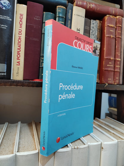 Vergès - Procédure pénale ; Objectif droit cours