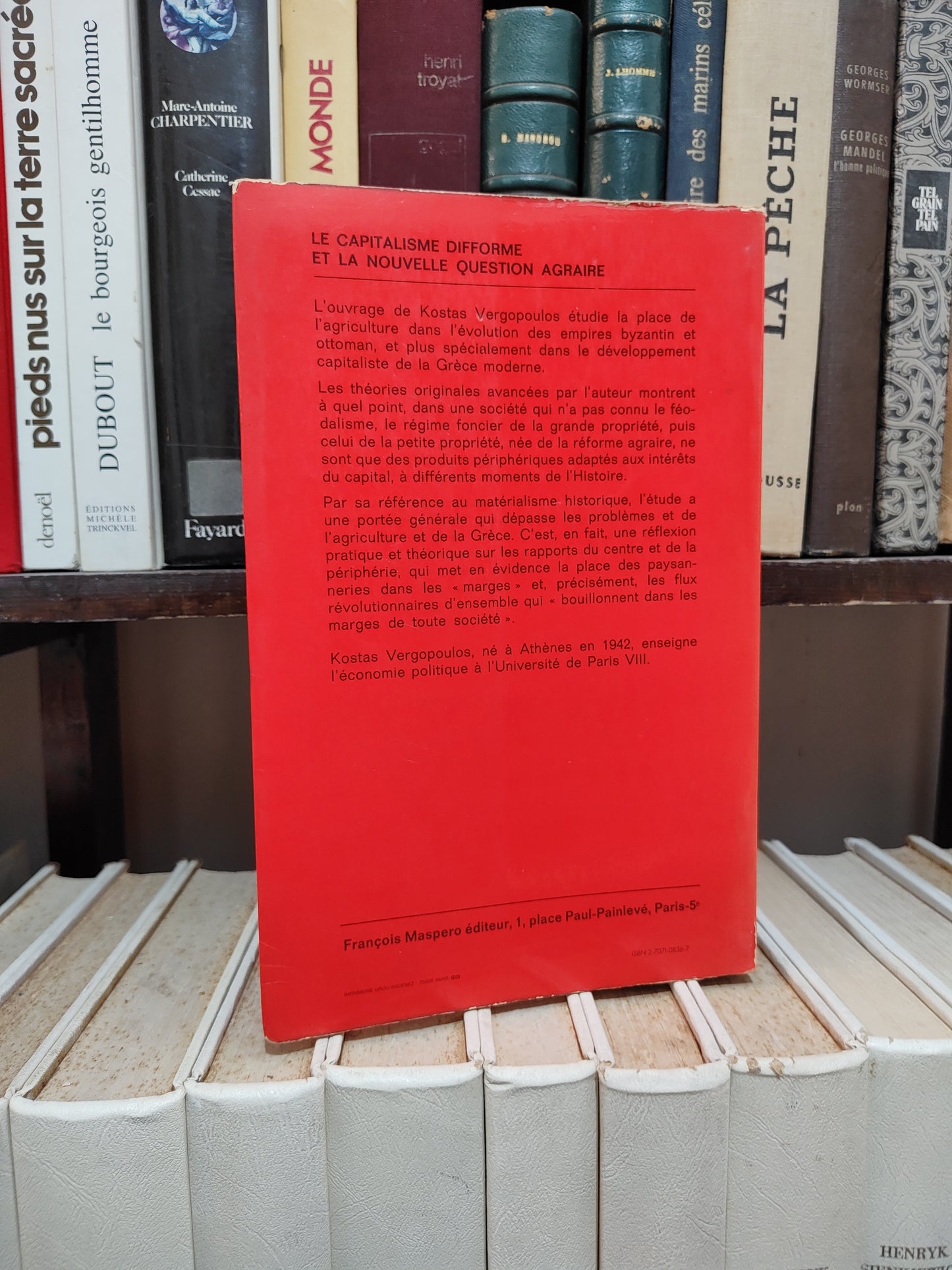 Vergopoulos - Le capitalisme difforme et la nouvelle question agraire ; l'exemple de la Grèce moderne ; ; économie et socialisme 33