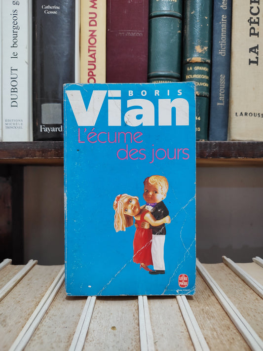 Vian - l'écume des jours