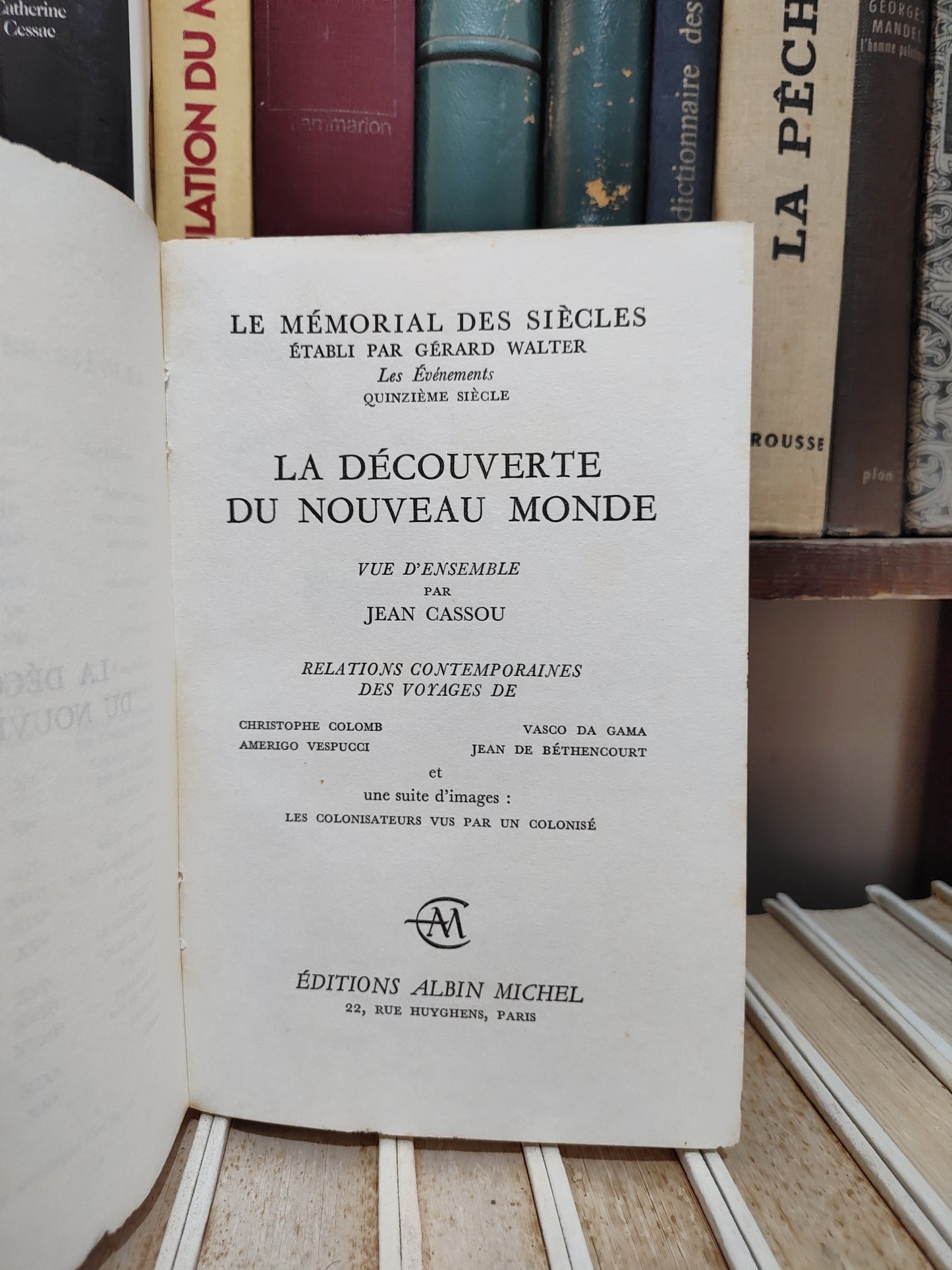 Walter Le mémorial des siècles XVe siècle La découverte du Nouveau Monde