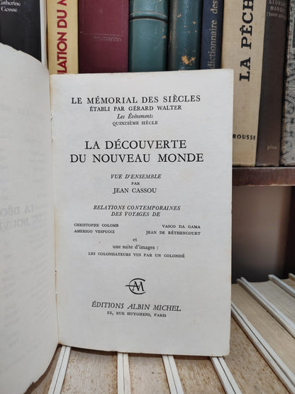 Walter Le mémorial des siècles XVe siècle La découverte du Nouveau Monde