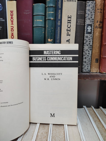 Woolcott - Mastering business communication