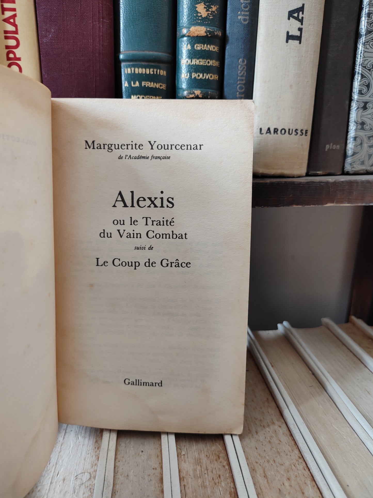 Yourcenar - Alexis Le Coup de Grace