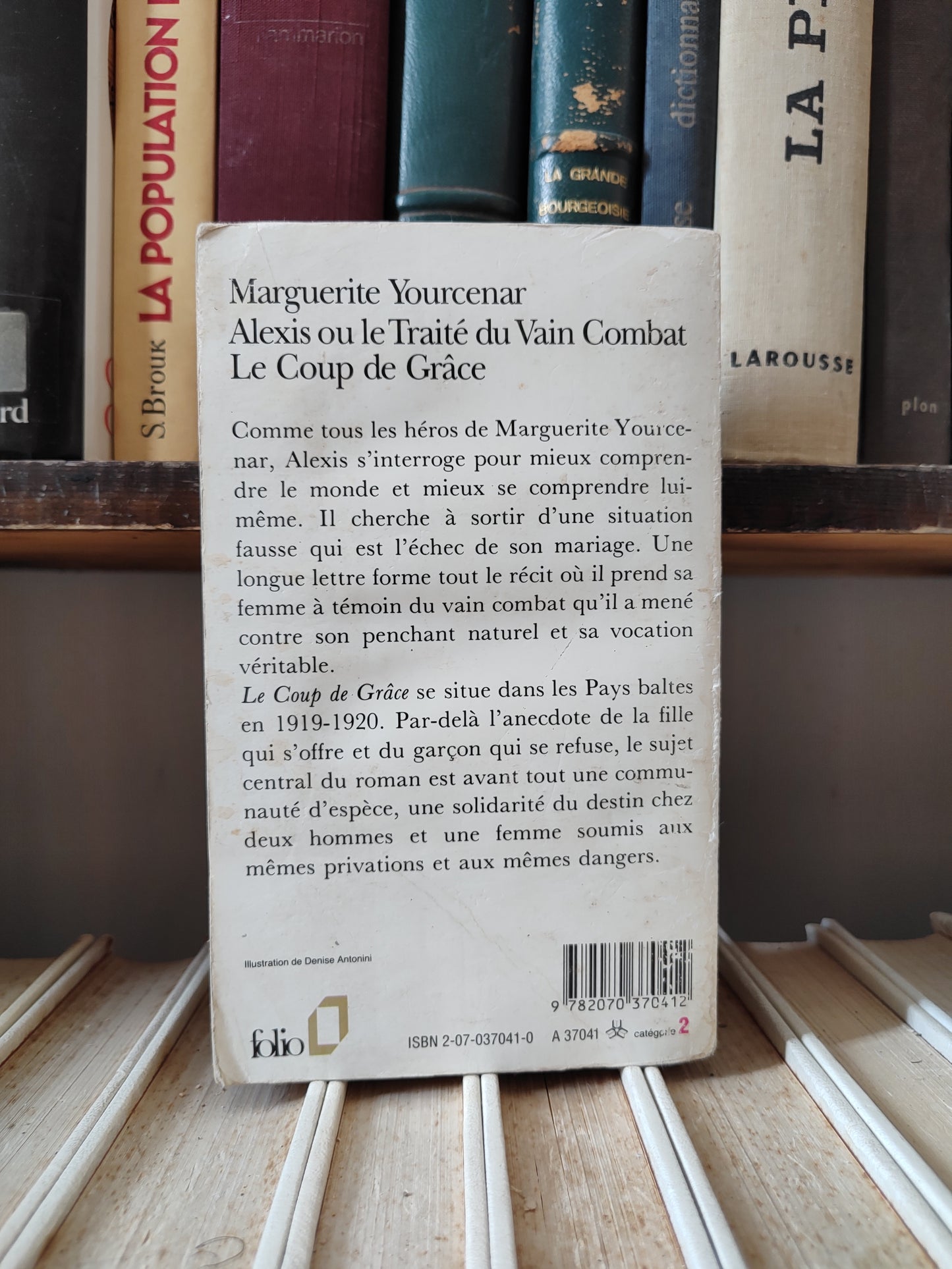 Yourcenar - Alexis Le Coup de Grace