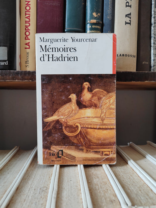 Yourcenar - MémoireS d'Hadrien