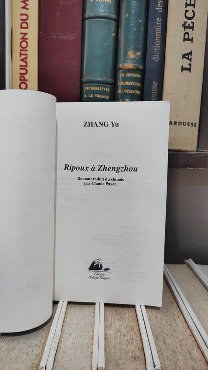 Yu - Ripoux à Zhengzhou