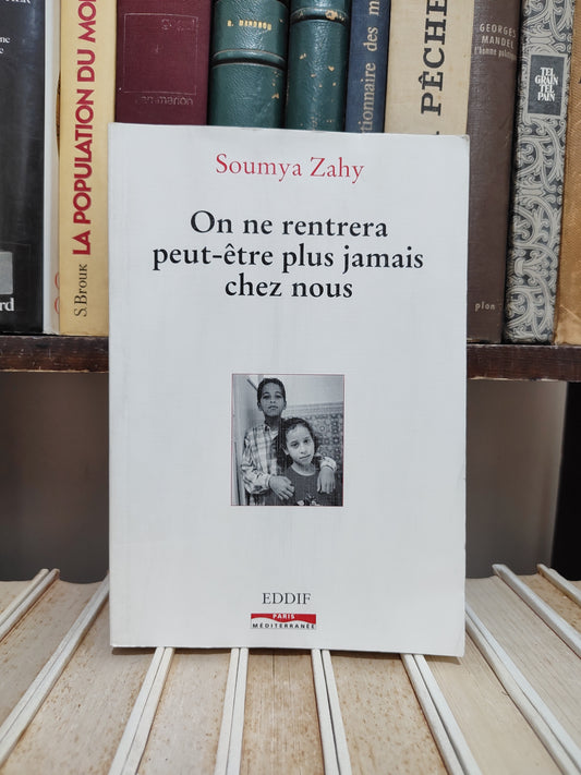 Zahy - On ne rentrera peut être plus jamais chez nous