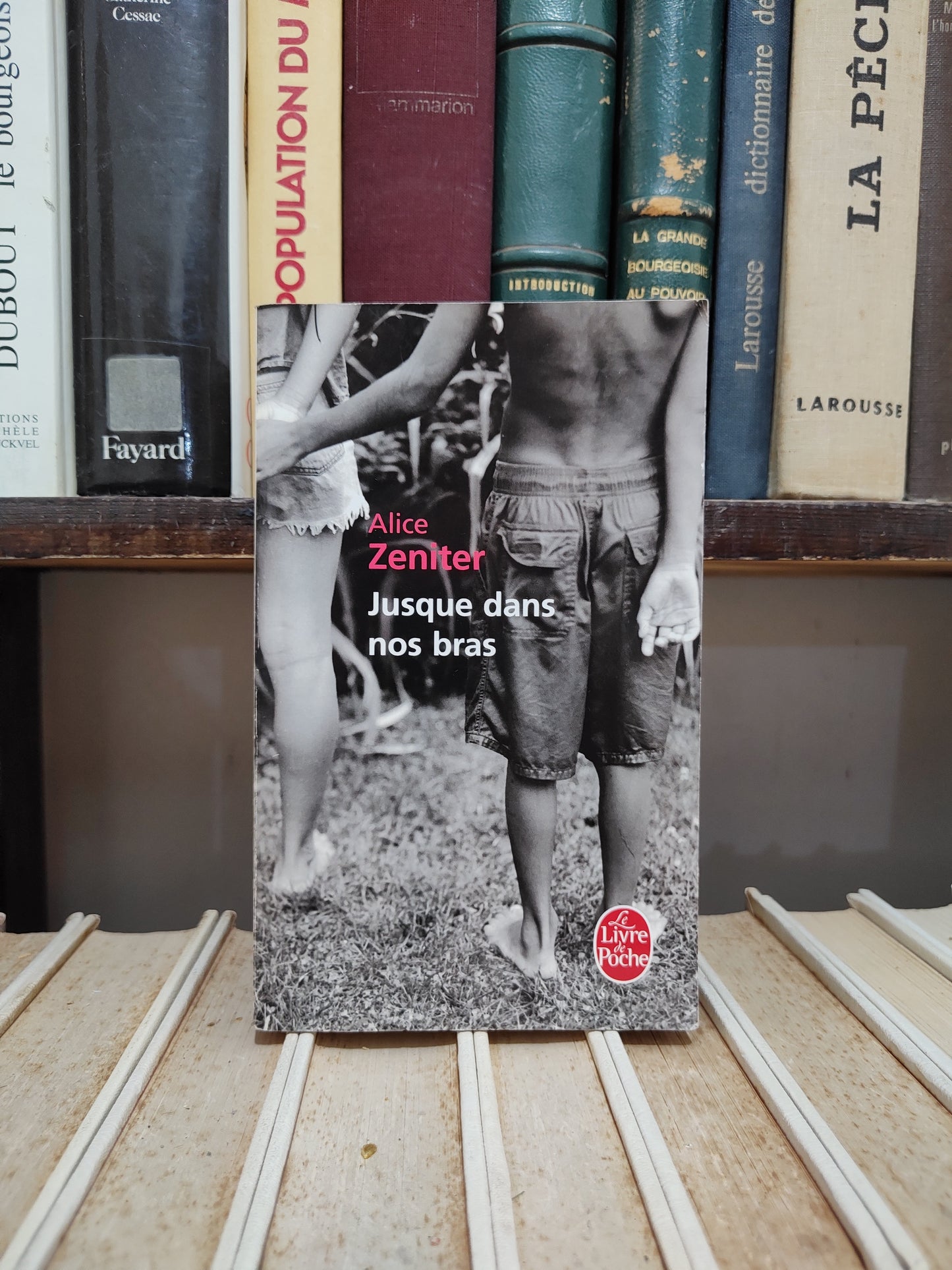 Zeniter - Jusque dans nos bras