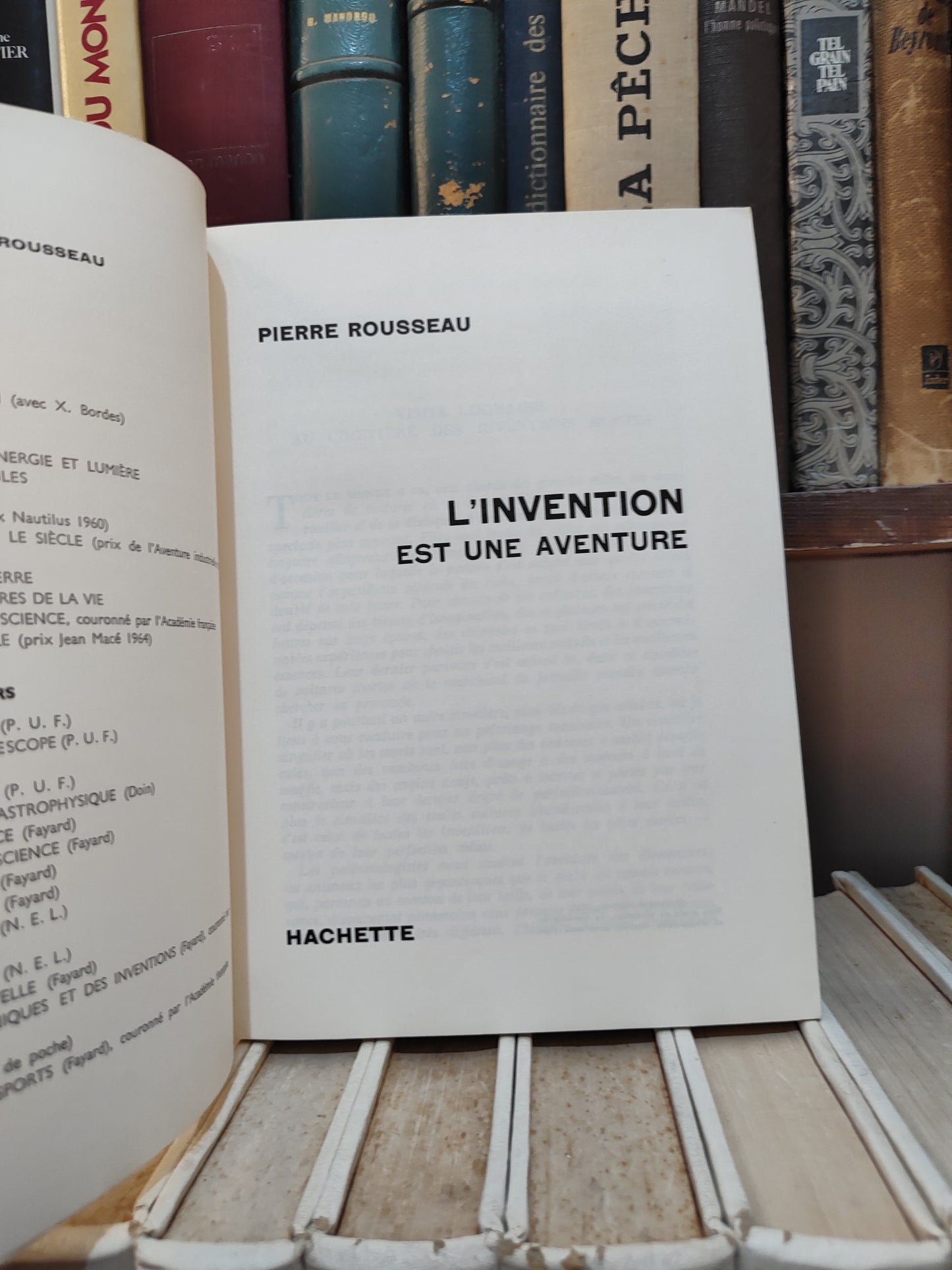 pierre Rousseau - L'invention est une aventure